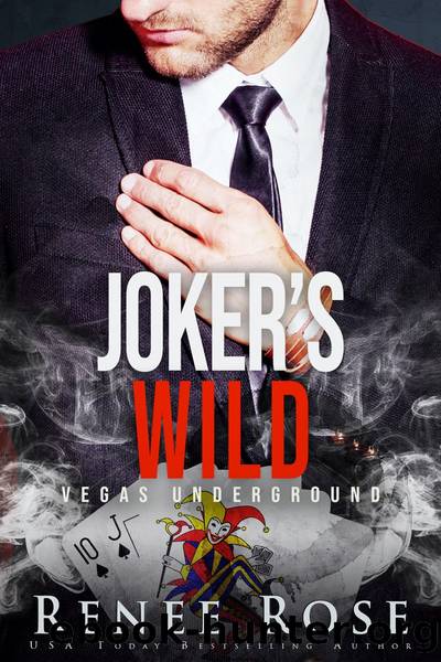 Joker's Wild by Renee Rose