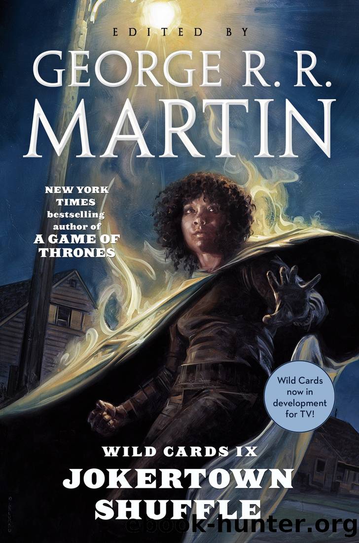 Jokertown Shuffle: by George R. R. Martin