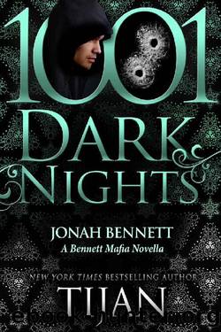 Jonah Bennett: A Bennett Mafia Novella by Tijan