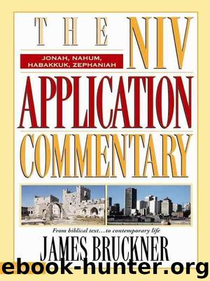 Jonah, Nahum, Habakkuk, Zephaniah by James Bruckner