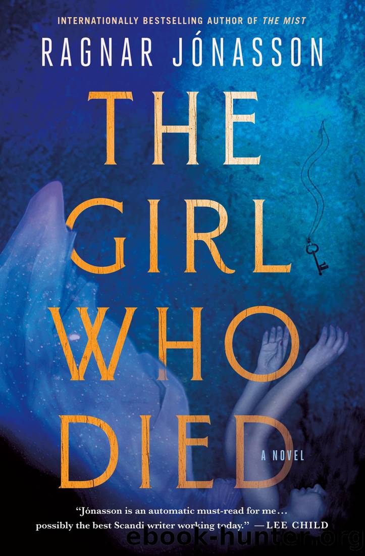 Jonasson, Ragnar - The Girl Who Died by Jonasson Ragnar