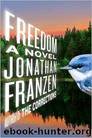 Jonathan Franzen by Freedom