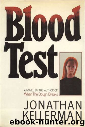 Jonathan Kellerman - Alex Delaware 02 by Blood Test