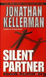 Jonathan Kellerman - Alex Delaware 04 by Silent Partner