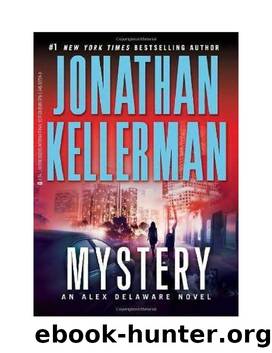 Jonathan Kellerman - Alex Delaware 26 - Mystery(2011) by Jonathan Kellerman