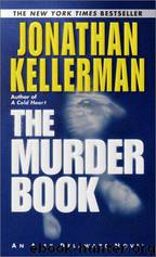 Jonathan Kellerman_Alex Delaware 16 by The Murder Book