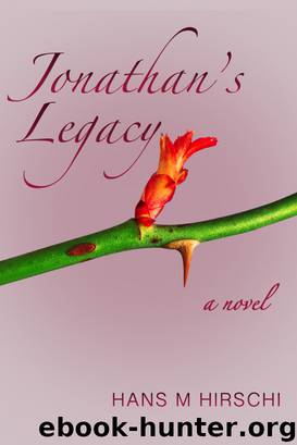 Jonathan's Legacy by Hans M Hirschi