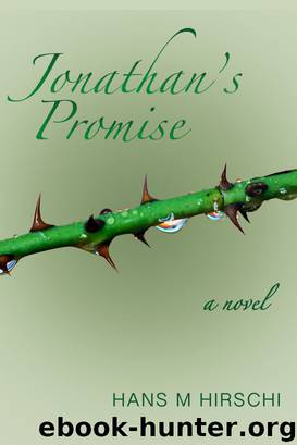 Jonathan's Promise by Hans M Hirschi