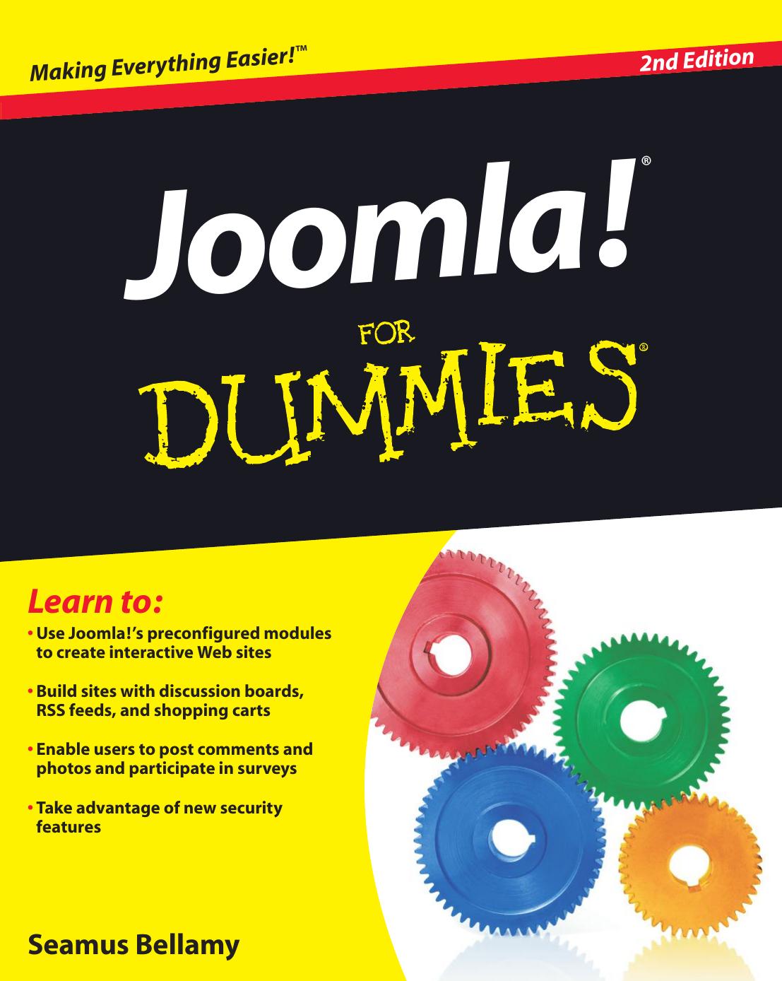 Joomla! For Dummies by Seamus Bellamy Steven Holzner