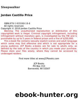 Jordan Castillo Price by Sleepwalker