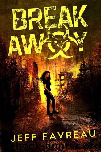 Jordan Rose Duology (Book 1): Break Away by Favreau Jeff