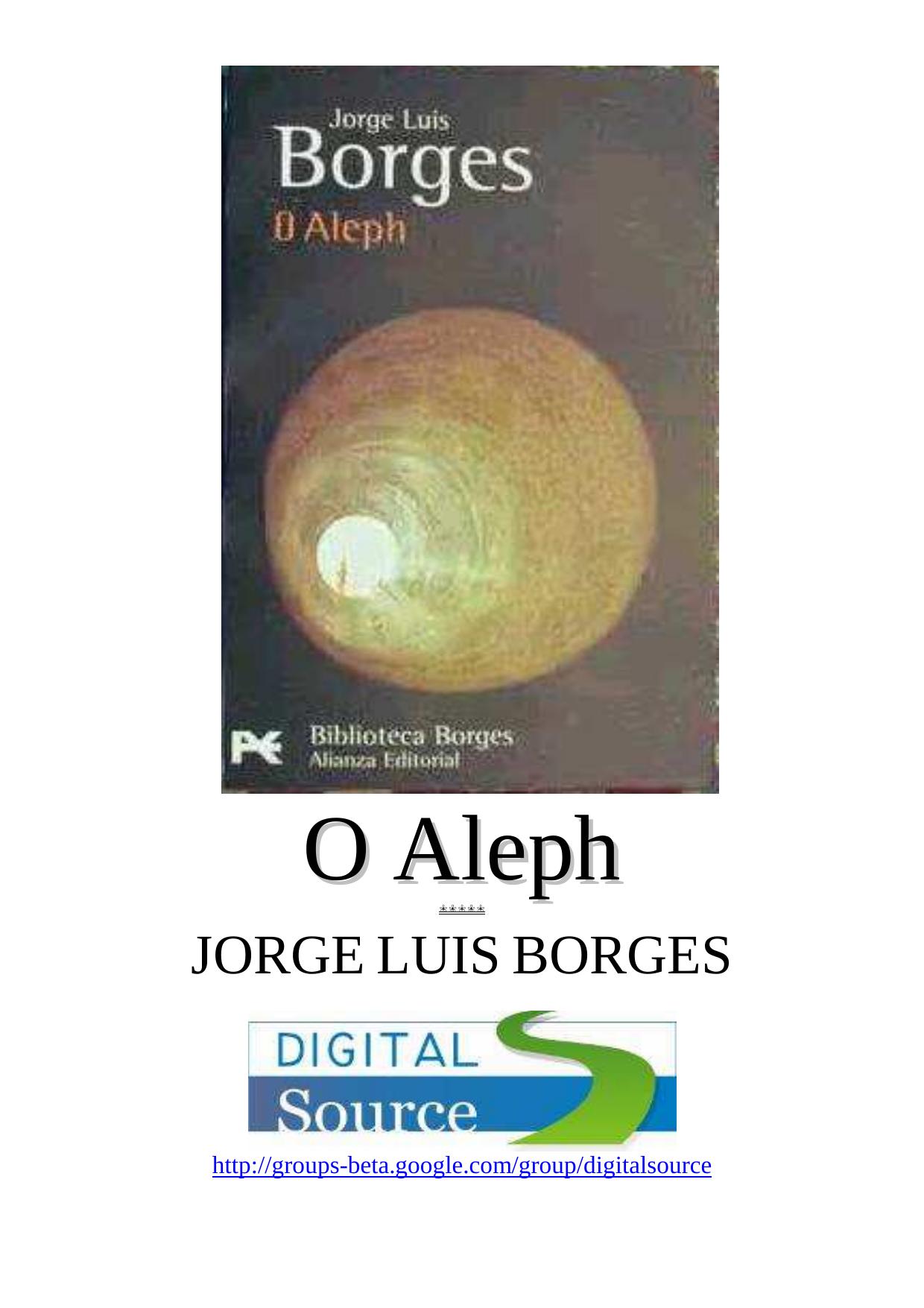 Jorge Luis Borges-O Aleph (pdf)(rev) by Digital Source