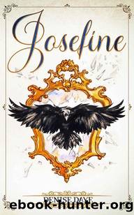 Josefine: Shadows of the Witch (Paranormal Romance & Fantasy Series Book 1) by Denise Daye