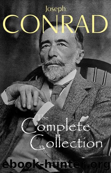 Joseph Conrad: The Complete Collection by Joseph Conrad