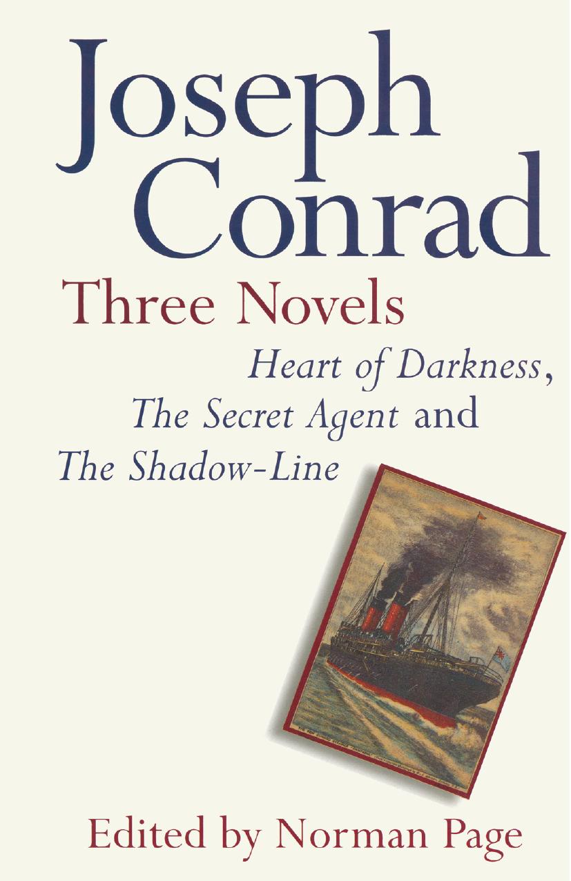 Joseph Conrad: Three Novels: Heart of Darkness, The Secret Agent and The Shadow Line by Joseph Conrad (auth.)