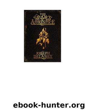 Joseph Delaney by 1 The Spook's Apprentice