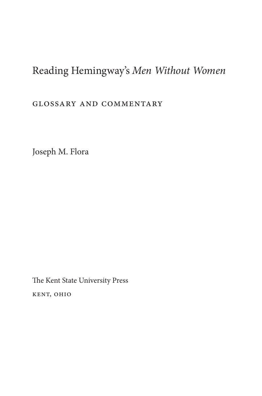 Joseph Flora - Reading Hemingway's Men Without Women by Glossary & Commentary