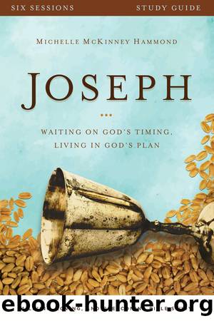 Joseph Study Guide by Michelle McKinney Hammond