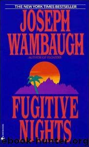Joseph Wambaugh by Fugitive Nights