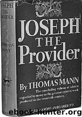 Joseph and his brothers by Thomas Mann