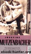 Josephine Mutzenbacher by Mutzenbacher Josefine