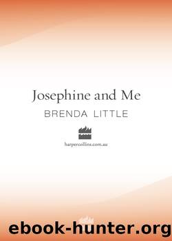 Josephine and Me by Brenda Little