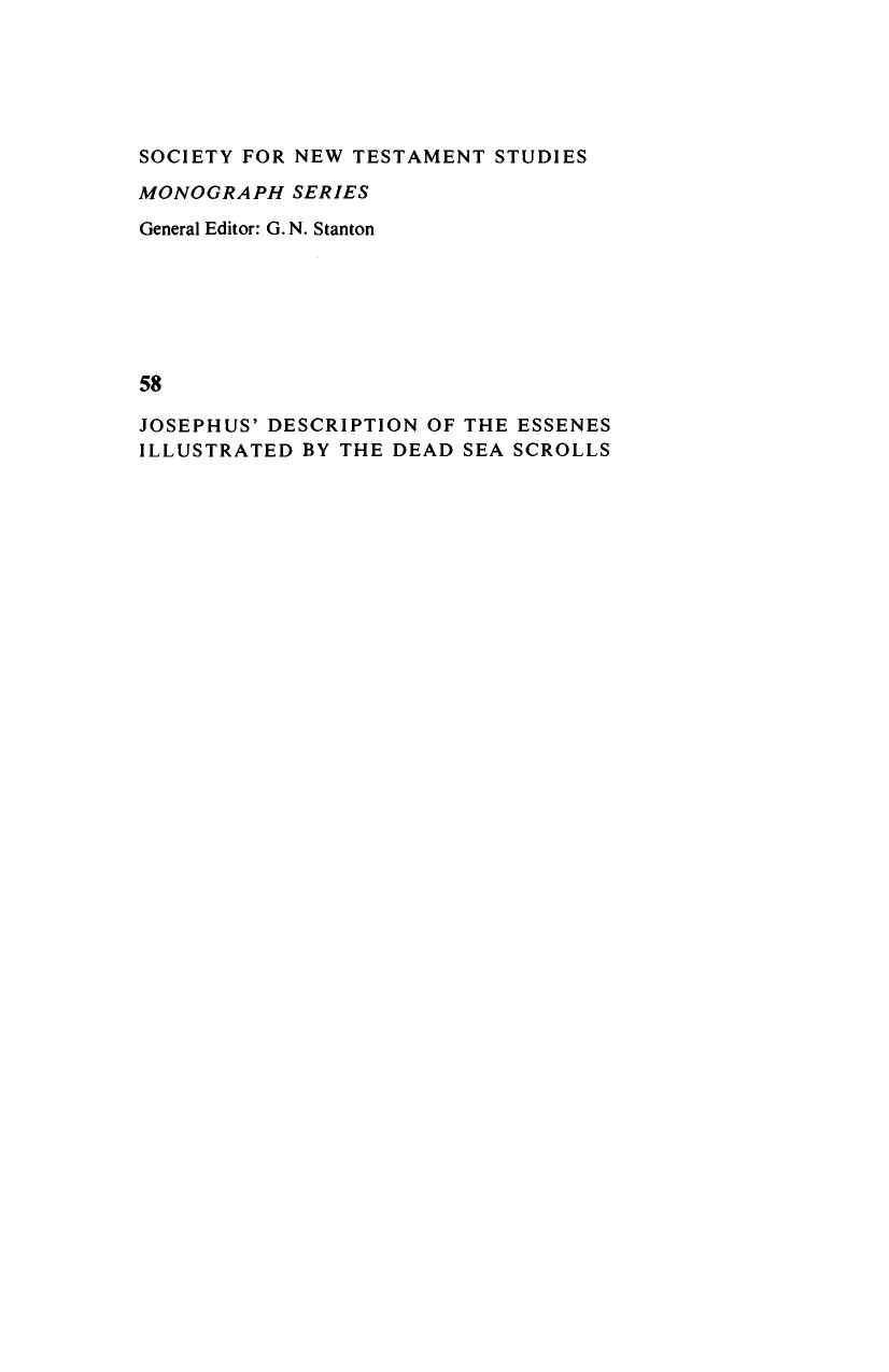 Josephus' Description of the Essenes Illustrated by the Dead Sea Scrolls (Society for New Testament Studies Monograph Series) by Todd S. Beall