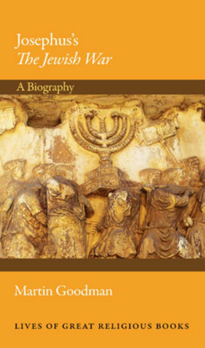 Josephus's the Jewish war: a biography by Goodman Martin;Josephus Flavius