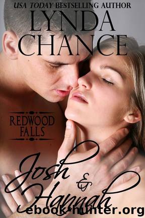 Josh and Hannah (Redwood Falls Book 1) by Lynda Chance