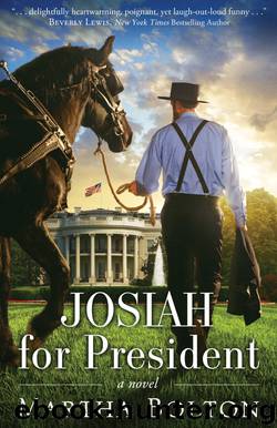 Josiah for President by Martha Bolton