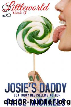 Josie's Daddy (Littleworld Book 18) by Paige Michaels