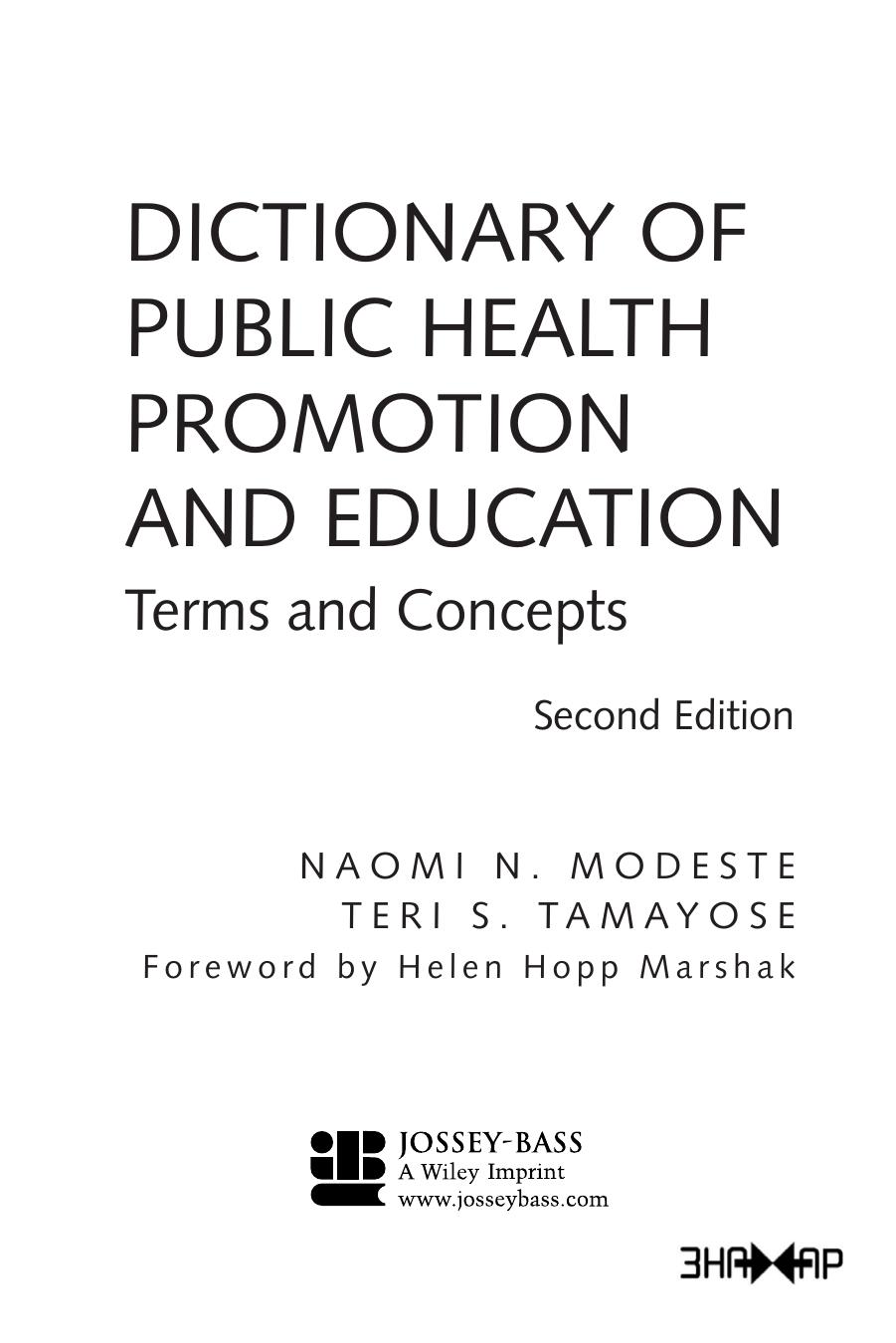 Jossey Bass Dictionary of Public Health Promotion and Education 2nd Edition.pdf by Unknown