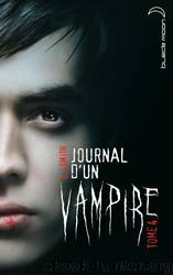 Journal d'un vampire - Tome 4 (Pas relu) by L.J. Smith