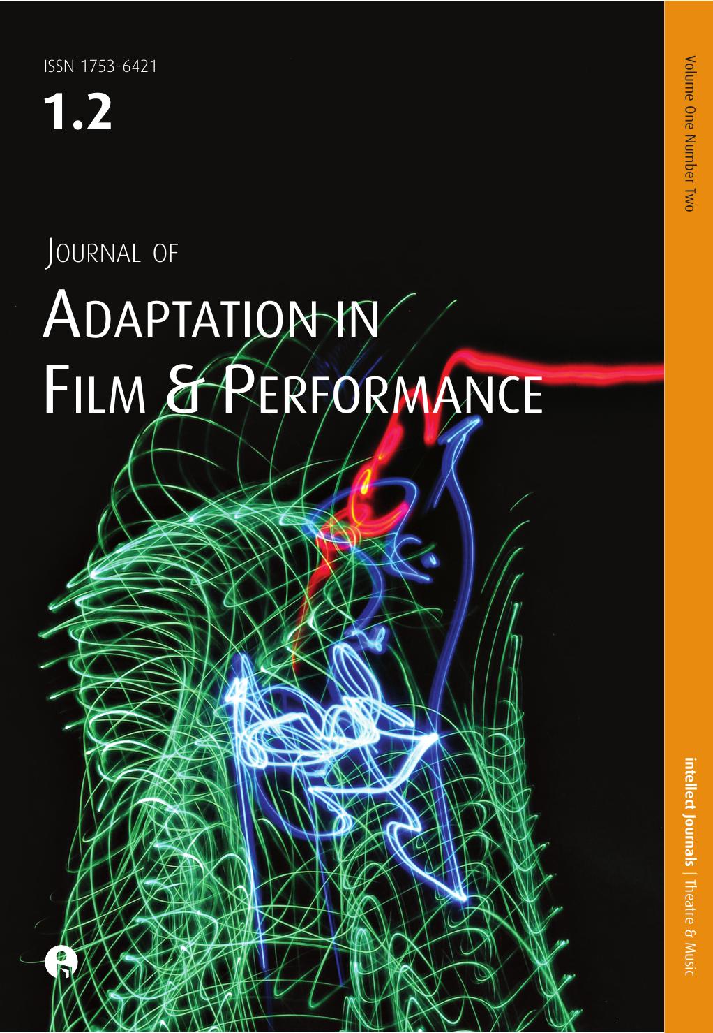 Journal of Adaptation in Film and Performance by Volume 1 Issue 2