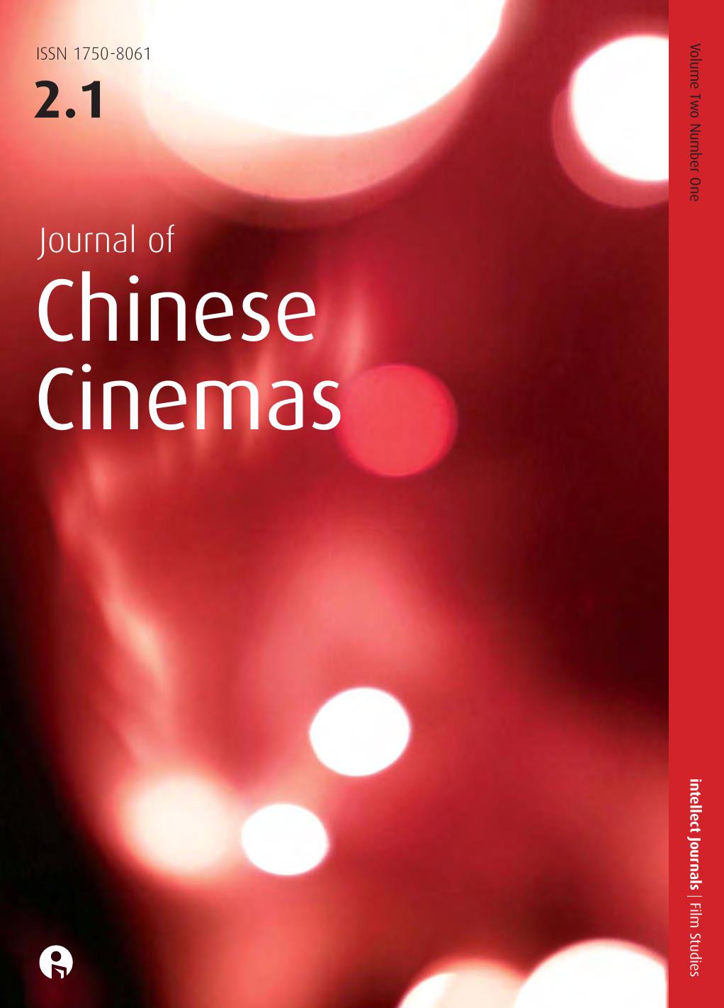 Journal of Chinese Cinemas by Volume 2 Issue 1