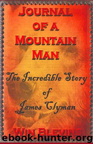 Journal of a Mountain Man by Win Blevins