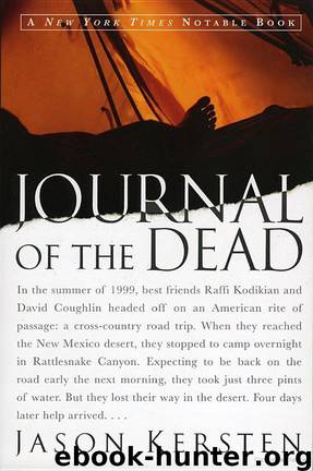 Journal of the Dead: A Story of Friendship and Murder in the New Mexico Desert by Jason Kersten