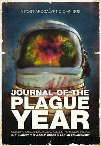 Journal of the Plague Year by Adrian Tchaikovsky