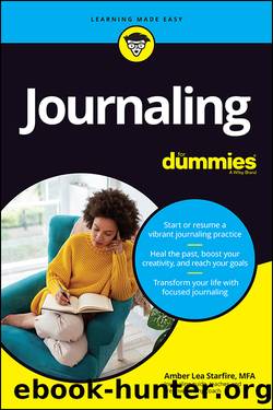 Journaling For Dummies by Amber Lea Starfire