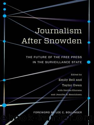 Journalism After Snowden by Emily Bell