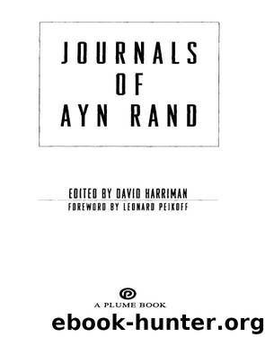 Journals of Ayn Rand by Ayn Rand & Leonard Peikoff & David Harriman