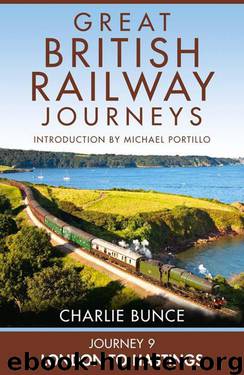 Journey 9: London to Hastings (Great British Railway Journeys, Book 9) by Bunce Charlie