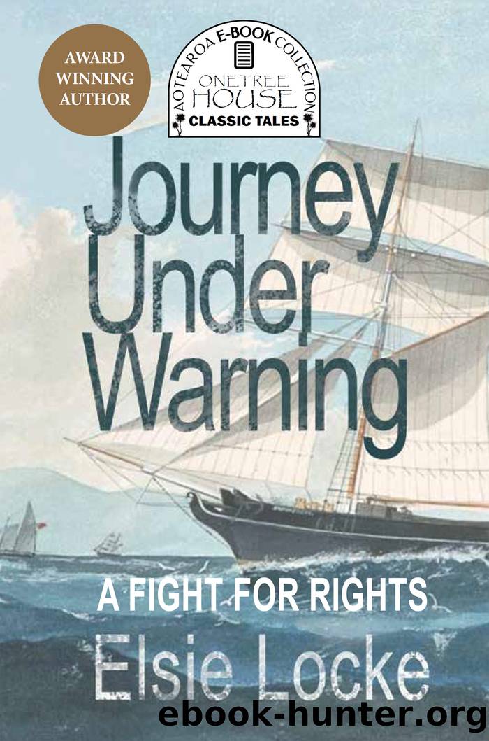 Journey Under Warning by Elsie Locke