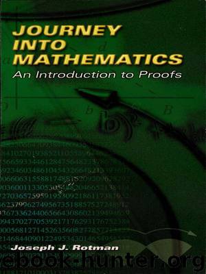 Journey into Mathematics by Joseph J. Rotman