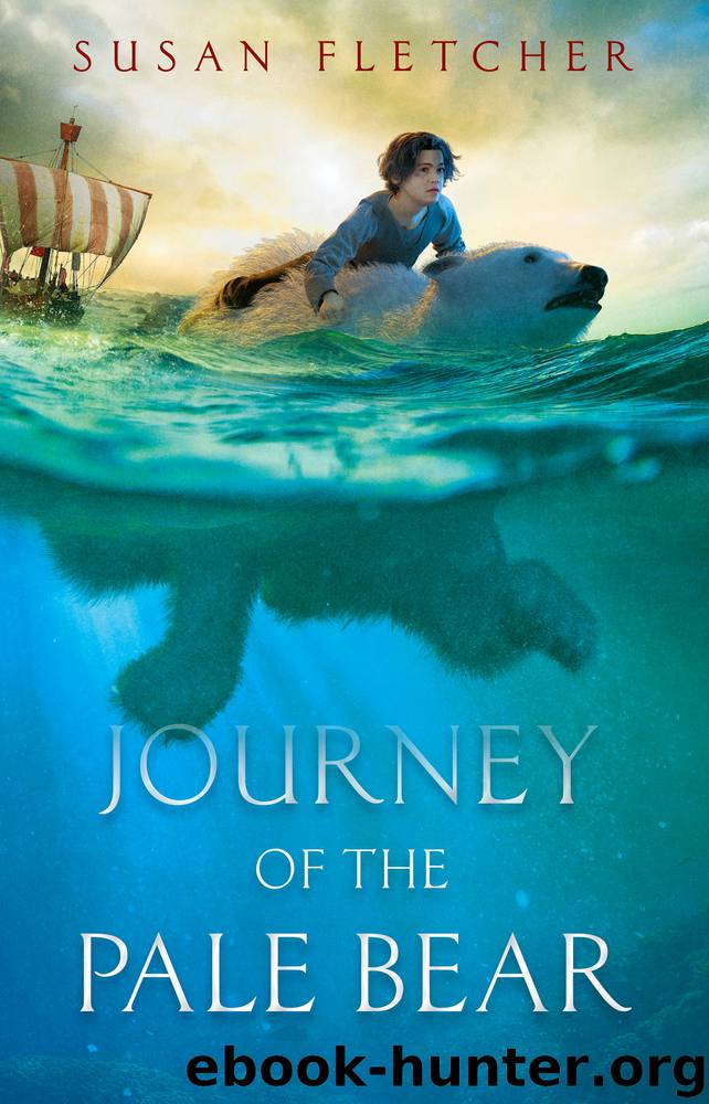Journey of the Pale Bear by Susan Fletcher