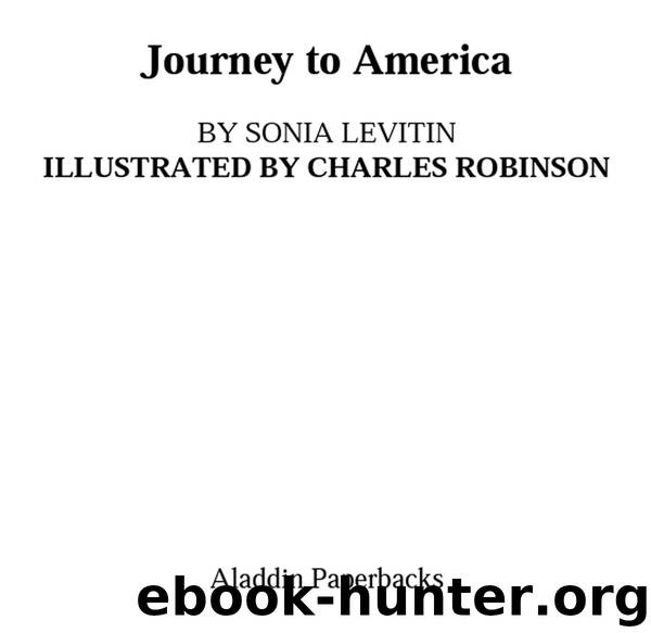 Journey to America by Sonia Levitin