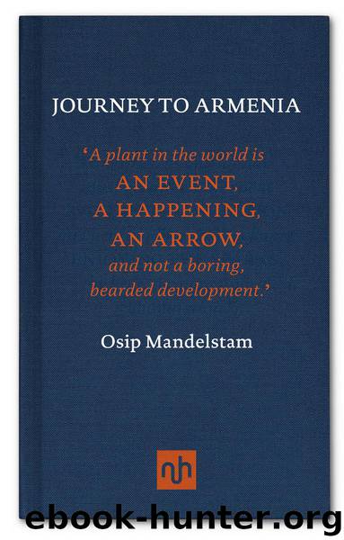 Journey to Armenia by Osip Mandelstam
