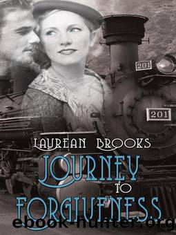 Journey to Forgiveness by Laurean Brooks