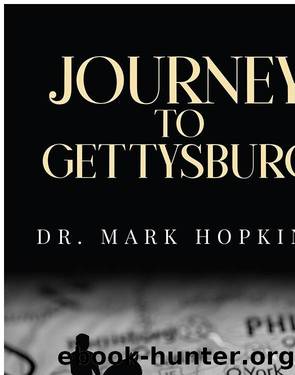 Journey to Gettysburg by Unknown