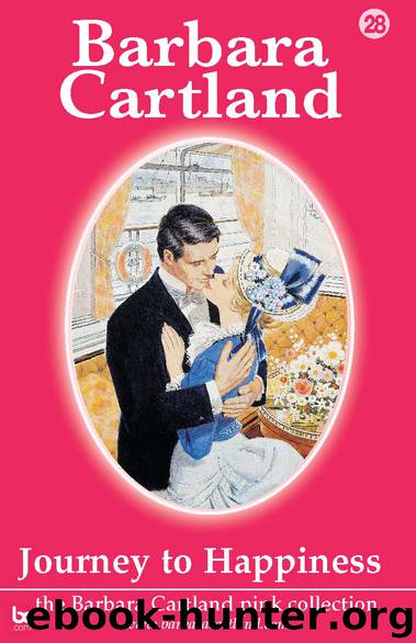 Journey to Happiness by Barbara Cartland